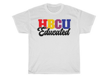 Load image into Gallery viewer, HBCU Educated T-shirt