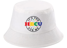 Load image into Gallery viewer, It's the HBCU for me Bucket Hat
