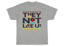 Load image into Gallery viewer, They Not Like Us T-shirt
