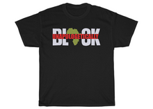 Load image into Gallery viewer, Unapologetically Black T-Shirt