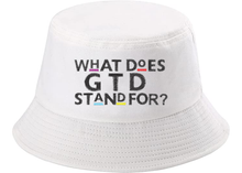 Load image into Gallery viewer, What Does GTD Stand For Bucket Hat