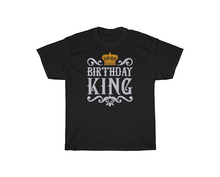 Load image into Gallery viewer, Birthday King T-Shirt