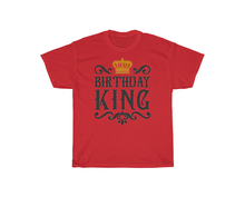 Load image into Gallery viewer, Birthday King T-Shirt