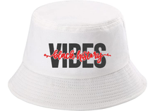 Load image into Gallery viewer, Black History Vibes Bucket Hat