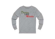 Load image into Gallery viewer, Dream Like Martin T-Shirt