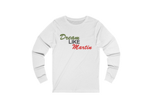 Load image into Gallery viewer, Dream Like Martin T-Shirt