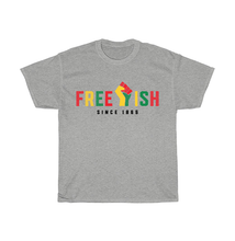 Load image into Gallery viewer, Free-ish Since 1865 T-Shirt