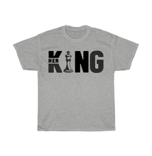 Load image into Gallery viewer, Her King T-Shirt