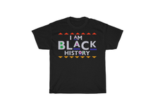 Load image into Gallery viewer, I Am Black History T-Shirt