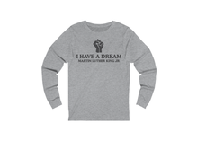 Load image into Gallery viewer, I Have a Dream T-Shirt