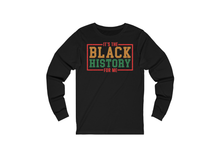 Load image into Gallery viewer, It's the Black History for Me Shirt