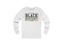 Load image into Gallery viewer, It's the Black History for Me Shirt