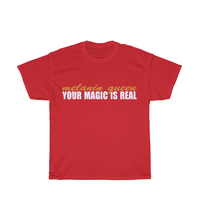 Load image into Gallery viewer, Melanin Queen, Your Magic is Real.