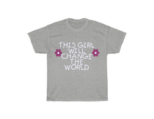 Load image into Gallery viewer, This Girl Will Change the World. Speak your destiny into existence.