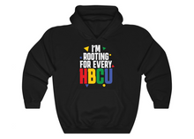 Load image into Gallery viewer, I&#39;m Rooting for Every HBCU Hoodie
