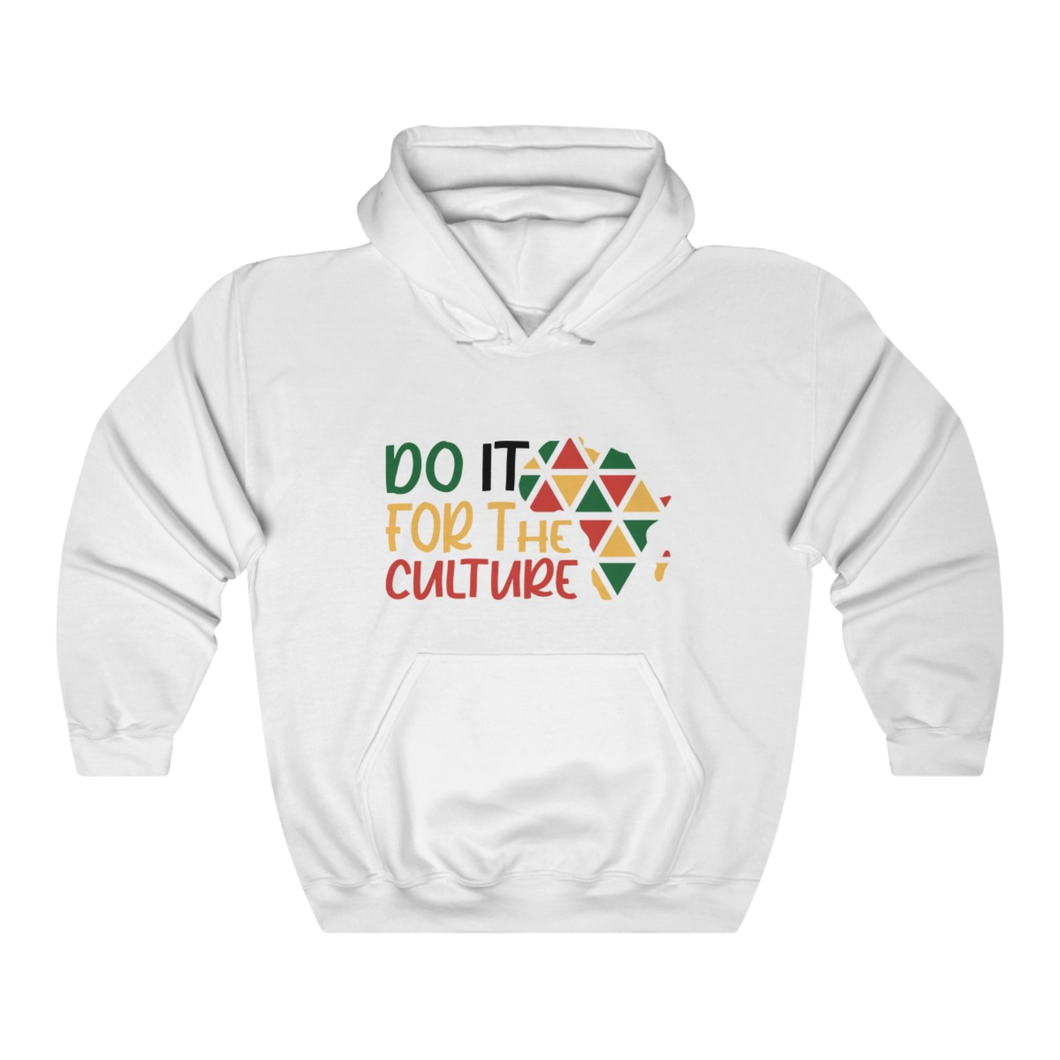 Do It For The Culture Hoodie