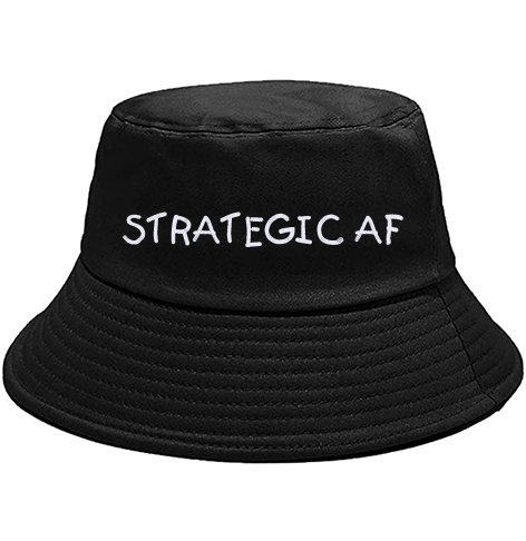 Strategic AF Bucket Hat