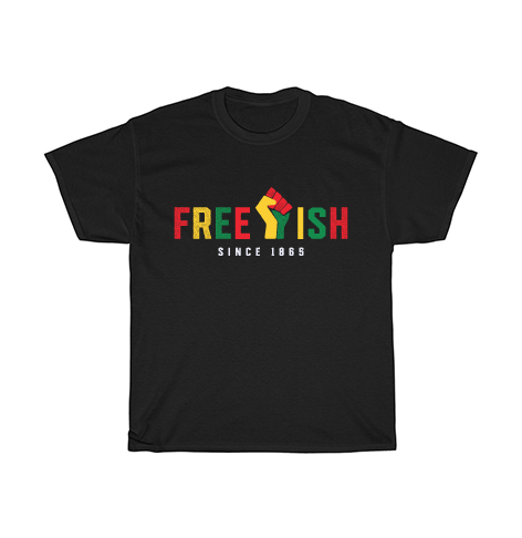 Free-ish Since 1865 T-Shirt