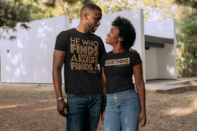 Load image into Gallery viewer, He Who Finds a Wife T-Shirt
