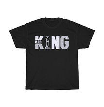 Load image into Gallery viewer, Her King T-Shirt
