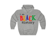 Load image into Gallery viewer, I Am Black History Hoodie
