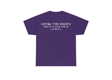 Load image into Gallery viewer, Living the Dream T-shirt
